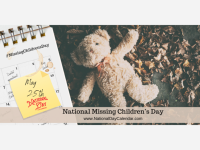 Today May 25th is National Missing Children's Day